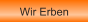 Wir Erben